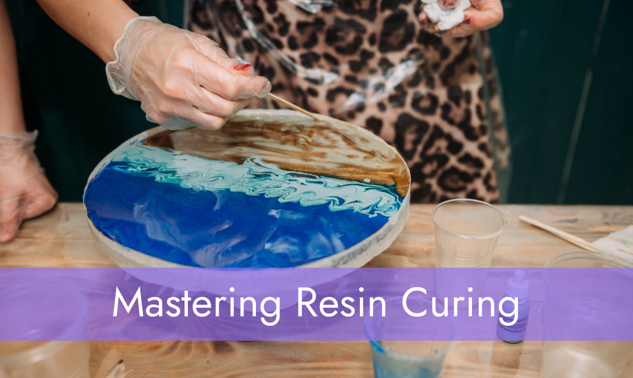 Mastering Resin Curing: A Quick Guide